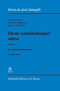 Droit constitutionnel suisse Volume II