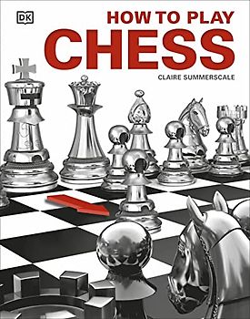 How to Play Chess