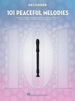 For Recorder (101 Peaceful Melodies)