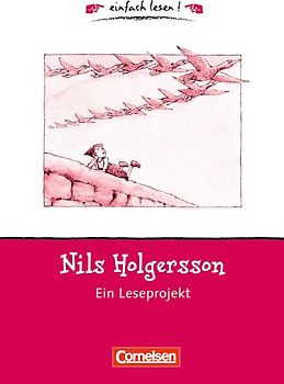 einfach lesen! - Leseförderung: Für Lesefortgeschrittene / Niveau 1 - Nils Holgersson