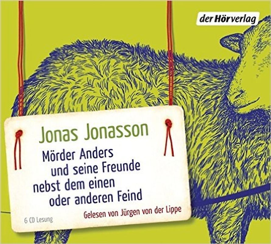 Mörder Anders und seine Freunde nebst dem einen oder anderen Feind