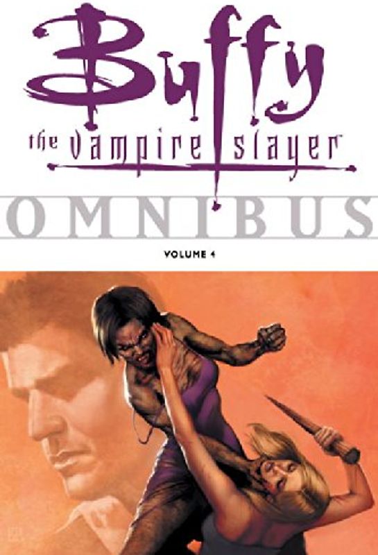 Buffy the Vampire Slayer Omnibus, Volume 4: v. 4 - Joe Bennett