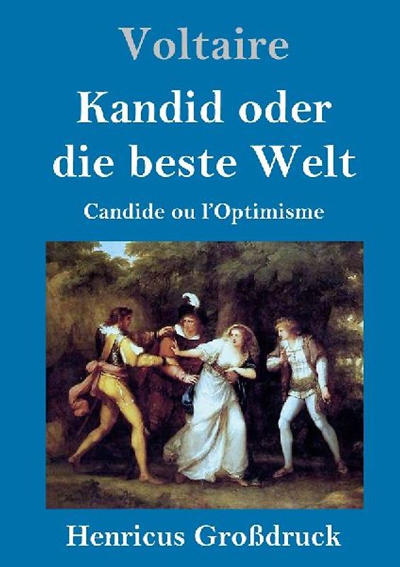 Kandid oder die beste Welt (Großdruck)