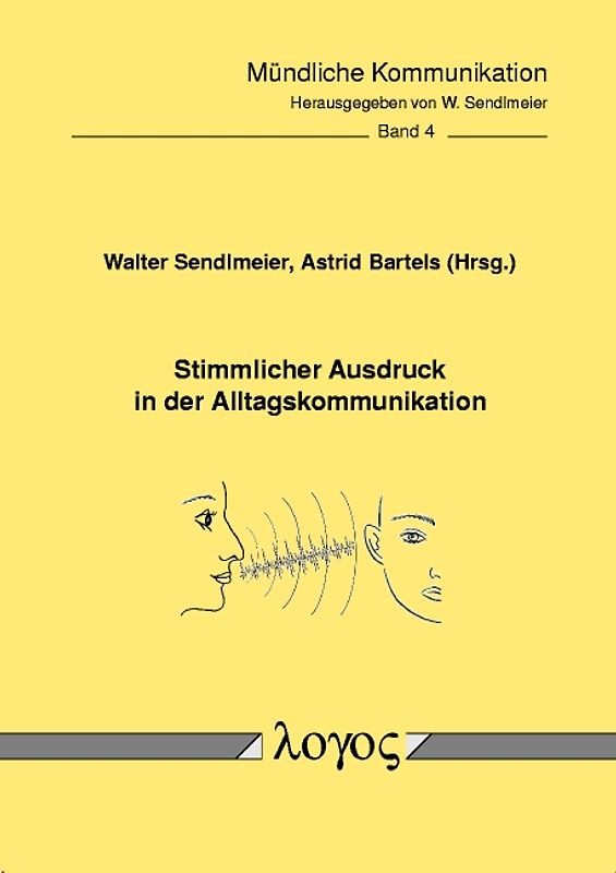 Stimmlicher Ausdruck in der Alltagskommunikation