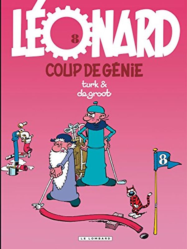 Léonard, Tome 8 : Coup de génie