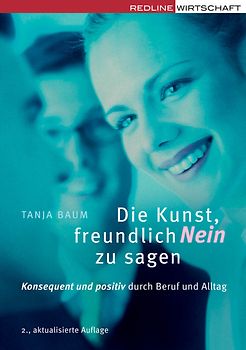 Die Kunst, freundlich Nein zu sagen