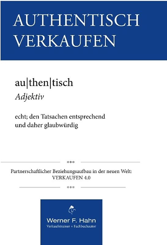 Authentisch Verkaufen