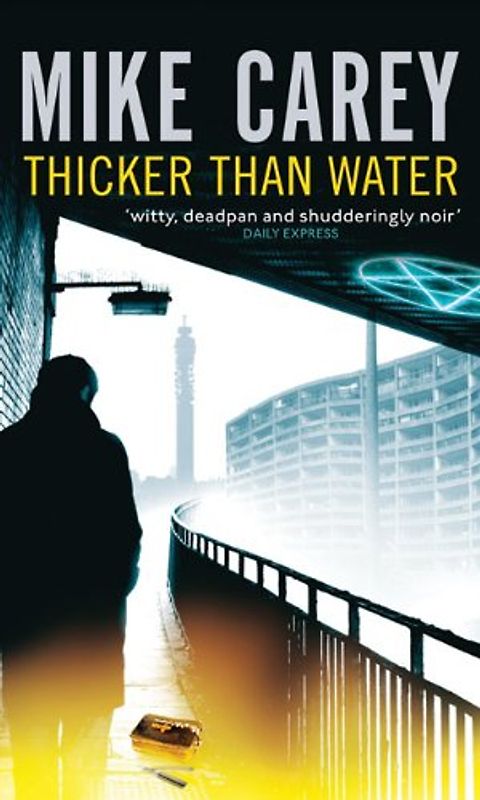 Thicker Than Water: A Felix Castor Novel - Mike Carey