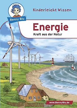 Benny Blu - Energie. Kraft aus der Natur
