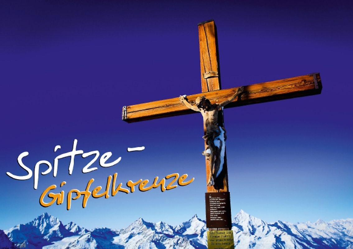 Spitze – Gipfelkreuze (Tischaufsteller DIN A5 quer)