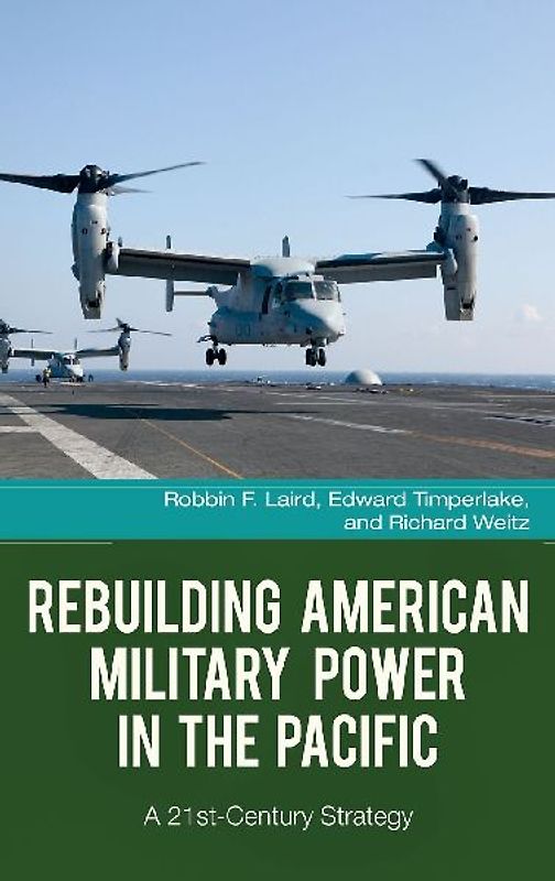 Rebuilding American Military Power in the Pacific