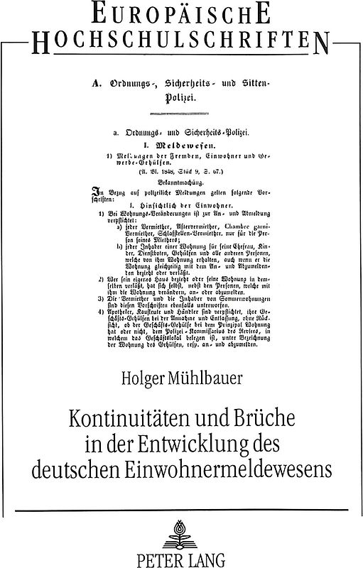 Kontinuitäten und Brüche in der Entwicklung des deutschen Einwohnermeldewesens