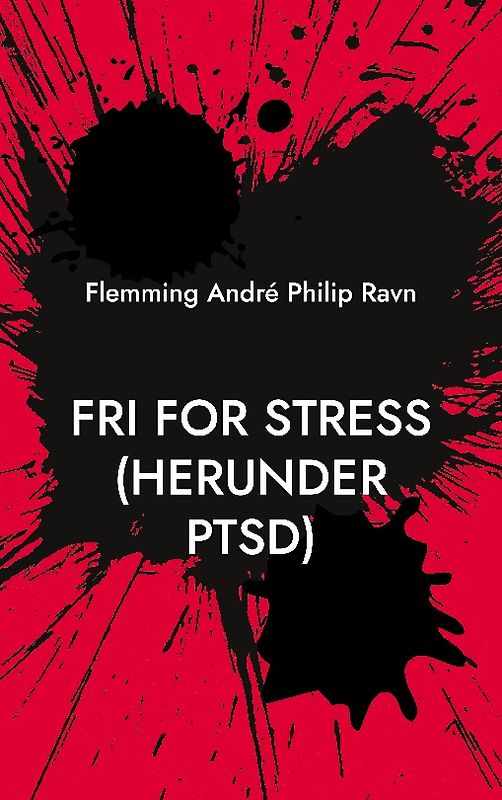 Fri for stress (herunder PTSD)
