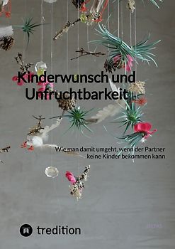 Kinderwunsch und Unfruchtbarkeit