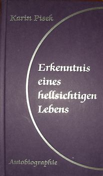 Erkenntnis eines hellsichtigen Lebens