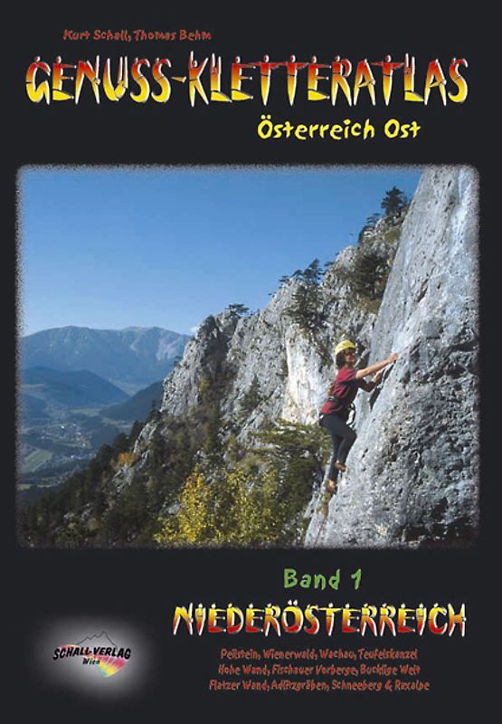 Genuss-Kletteratlas Österreich Ost. Bd. 1 Niederösterreich