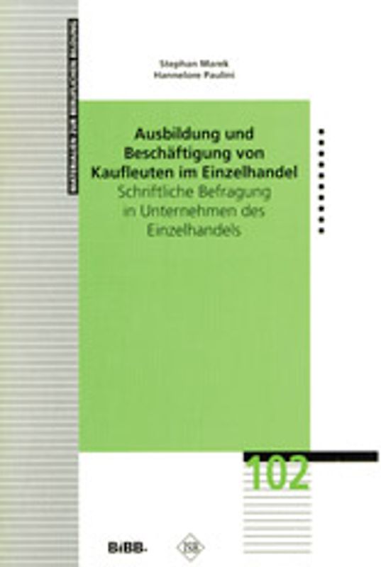 Ausbildung und Beschäftigung von Kaufleuten im Einzelhandel