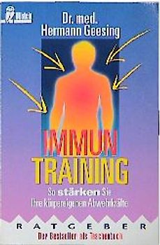 Immun-Training. So stärken Sie Ihre körpereigenen Abwehrkräfte