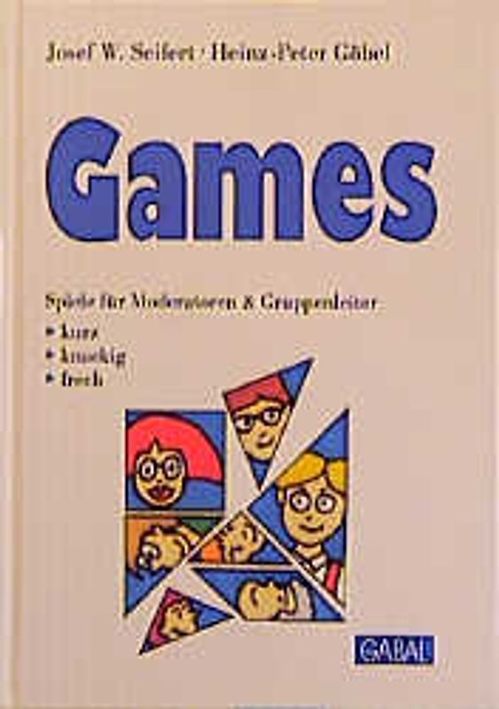 Games - Spiele für Moderatoren und Gruppenleiter