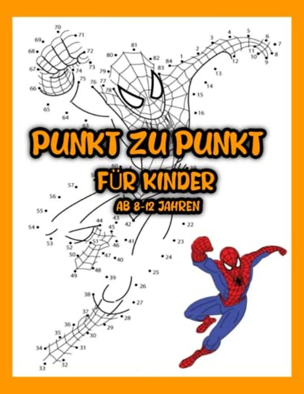 punkt zu punkt für kinder ab 8-12 Jahren: Das zahlen verbinden, Aktivitätsbuch ist ein tolles Geschenk für Mädchen und Jungen im Alter von 8 bis 12