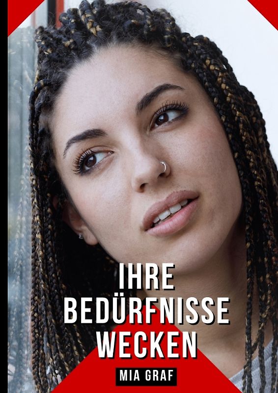 Ihre Bedürfnisse wecken