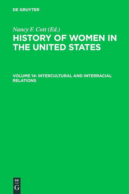 History of Women in the United States / Intercultural and Interracial Relations