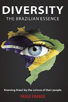 Diversity - The Brazilian Essence