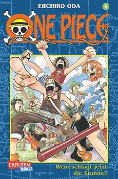 One Piece: Band 005 - Wem schlägt jetzt die Stunde?