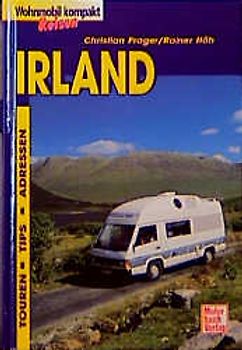 Irland. Touren, Tips, Adressen