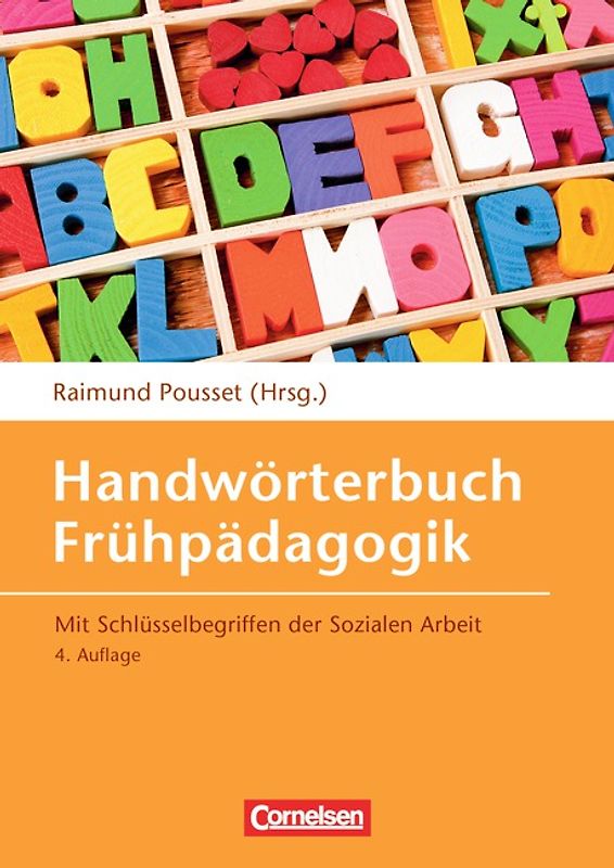 Handwörterbuch Frühpädagogik (4., erweiterte Auflage)