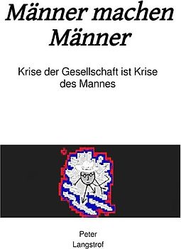 Männer machen Männer