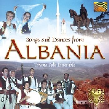 Tirana Folk Ensemble - Songs and Dances from Albania
