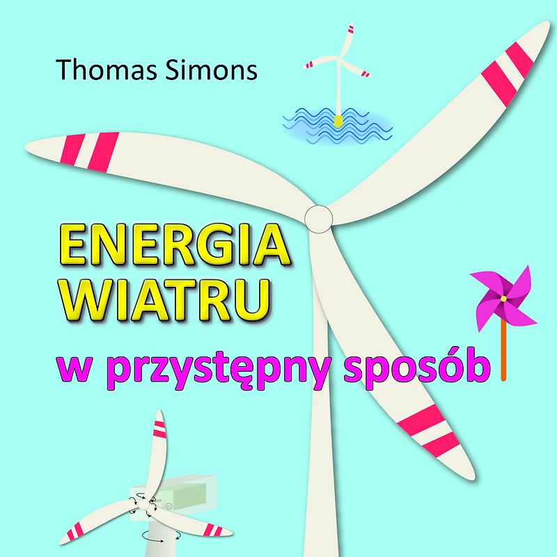 Energia wiatru w przystępny sposób