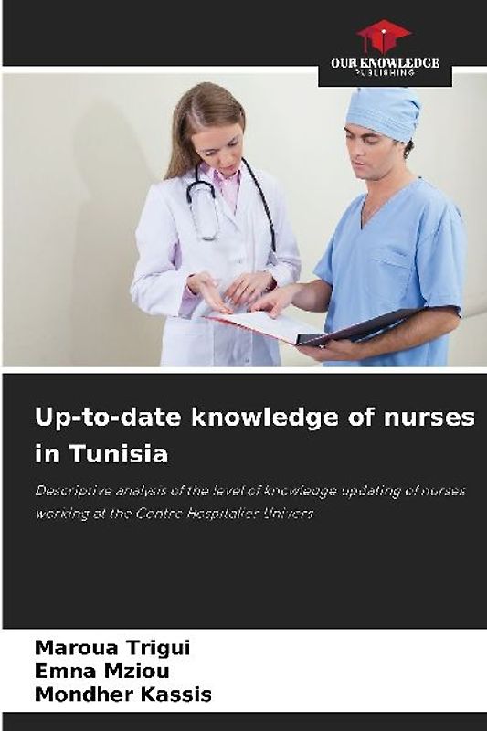 Up-to-date knowledge of nurses in Tunisia
