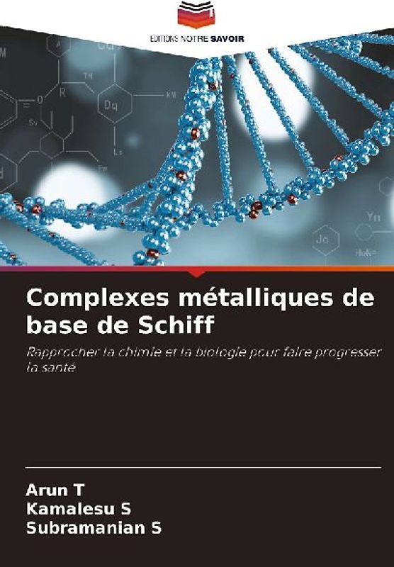 Complexes métalliques de base de Schiff
