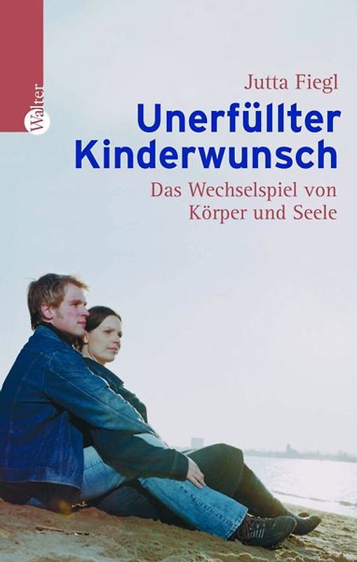 Unerfüllter Kinderwunsch