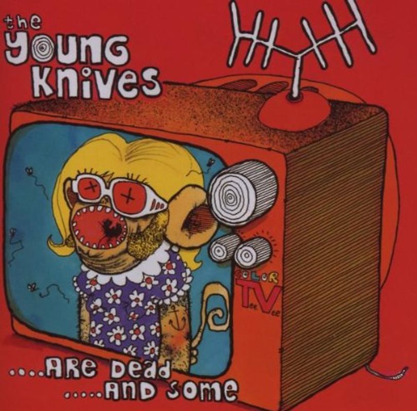 the Young Knives - '...Are Dead...and Some'