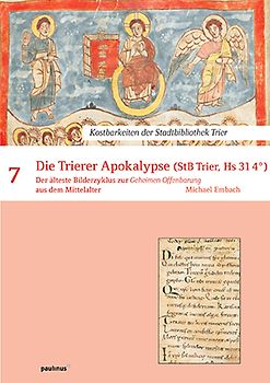 Die Trierer Apokalypse (Stb Trier, Hs 31 4°)
