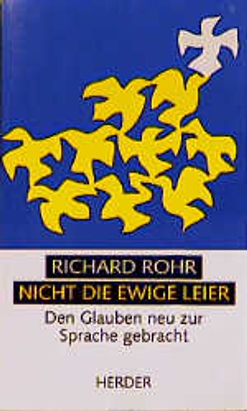 Nicht die ewige Leier. Den Glauben neu zur Sprache gebracht