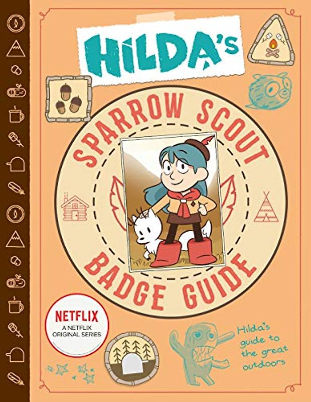 Hilda's Sparrow Scout Badge Guide (Hilda Netflix Original Series Tie-In): 1