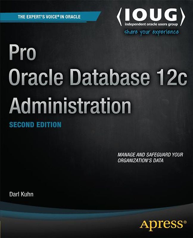 Pro Oracle Database 12c Administration