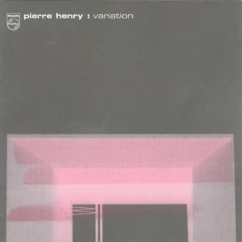 Pierre Henry - Variation