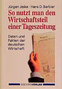 So nutzt man den Wirtschaftsteil einer Tageszeitung