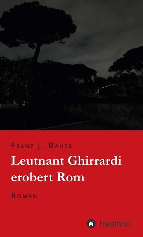 Leutnant Ghirrardi erobert Rom