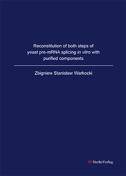 Reconstitution of both steps of yeast pre-mRNA  splicing in vitro with purified components