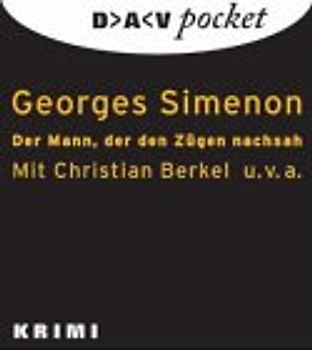 Der Mann, der den Zügen nachsah. Kriminalhörspiel