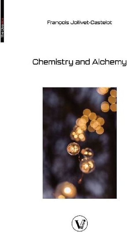 Chemistry and Alchemy