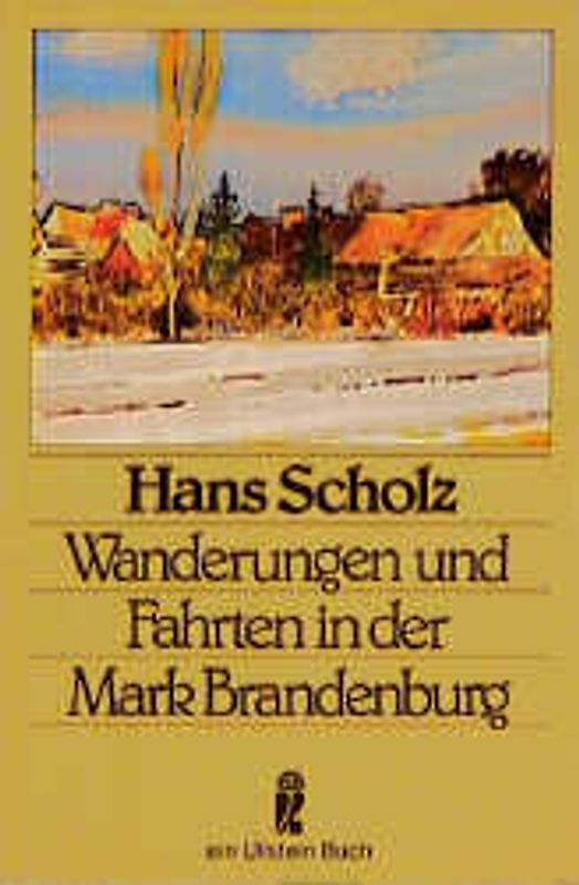 Wanderungen und Fahrten in der Mark Brandenburg