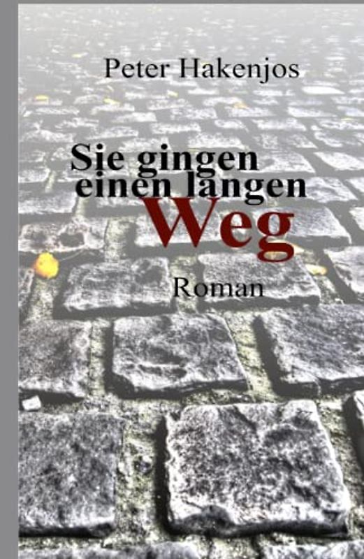 Sie gingen einen langen Weg