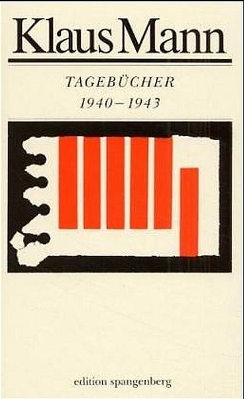 Tagebücher 1940 bis 1943